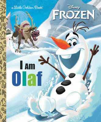 I Am Olaf (Disney Frozen)