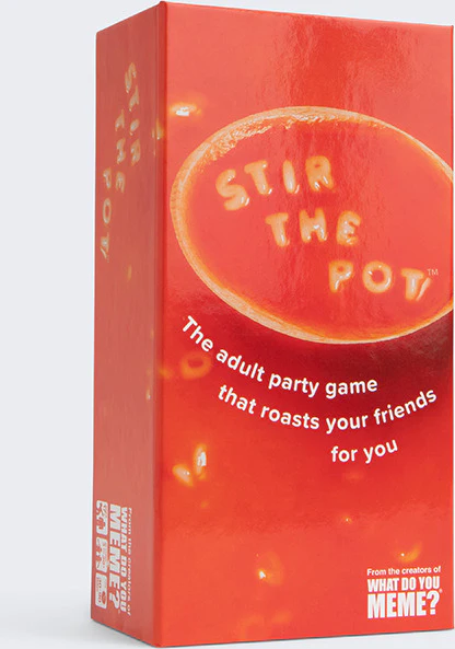 Stir The Pot - The "Roast Your Friends" Card Game